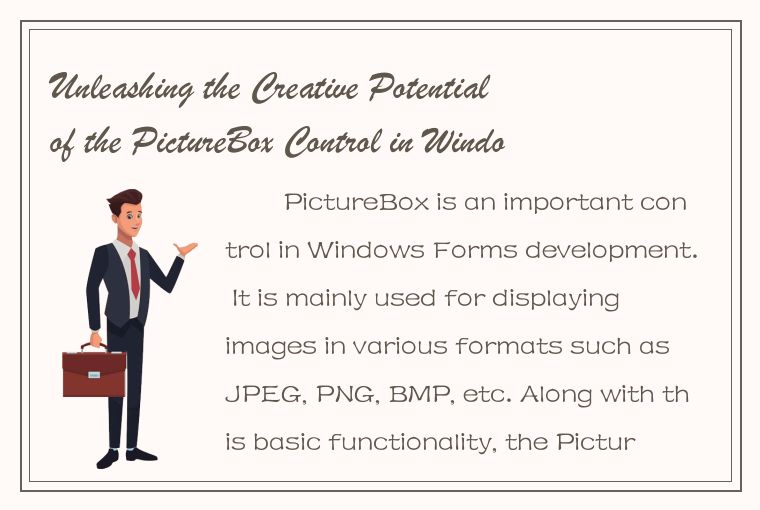 Unleashing the Creative Potential of the PictureBox Control in Windows Forms Dev