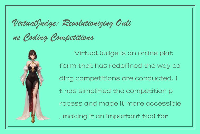 VirtualJudge: Revolutionizing Online Coding Competitions