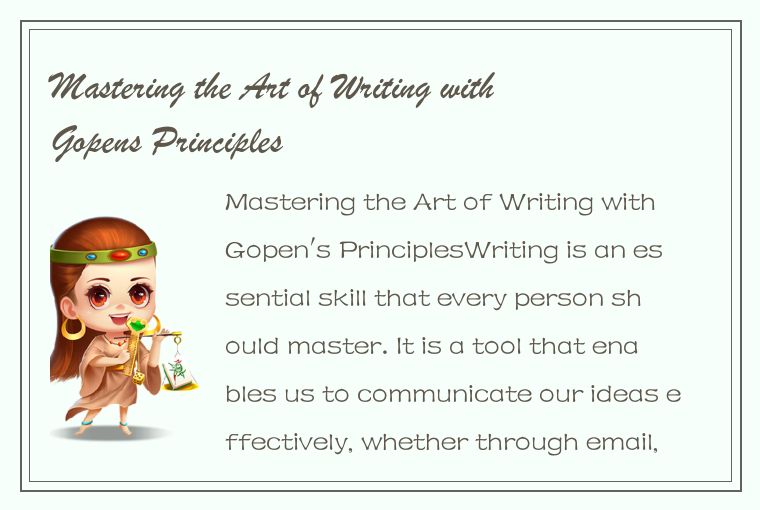 Mastering the Art of Writing with Gopens Principles