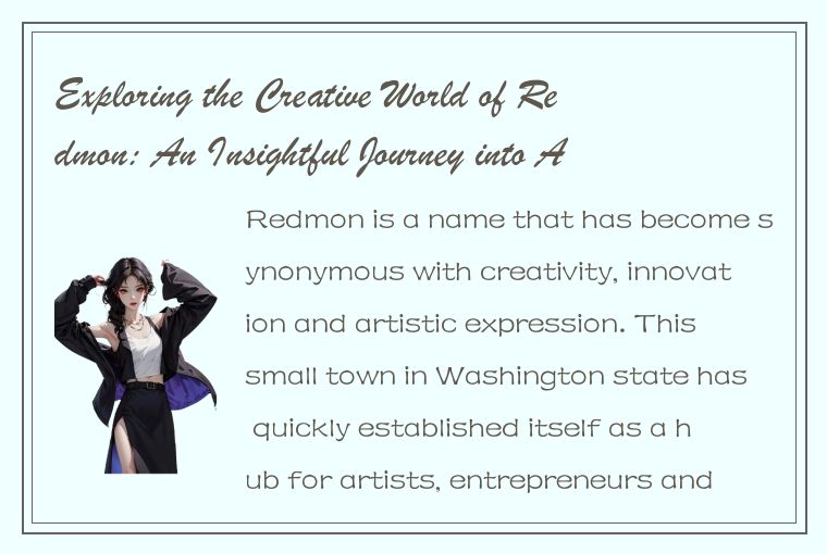 Exploring the Creative World of Redmon: An Insightful Journey into Art and Innov